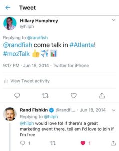 Tweet from Hillary Humphrey: "@randfish come talk in #Atlanta! #moztalk".